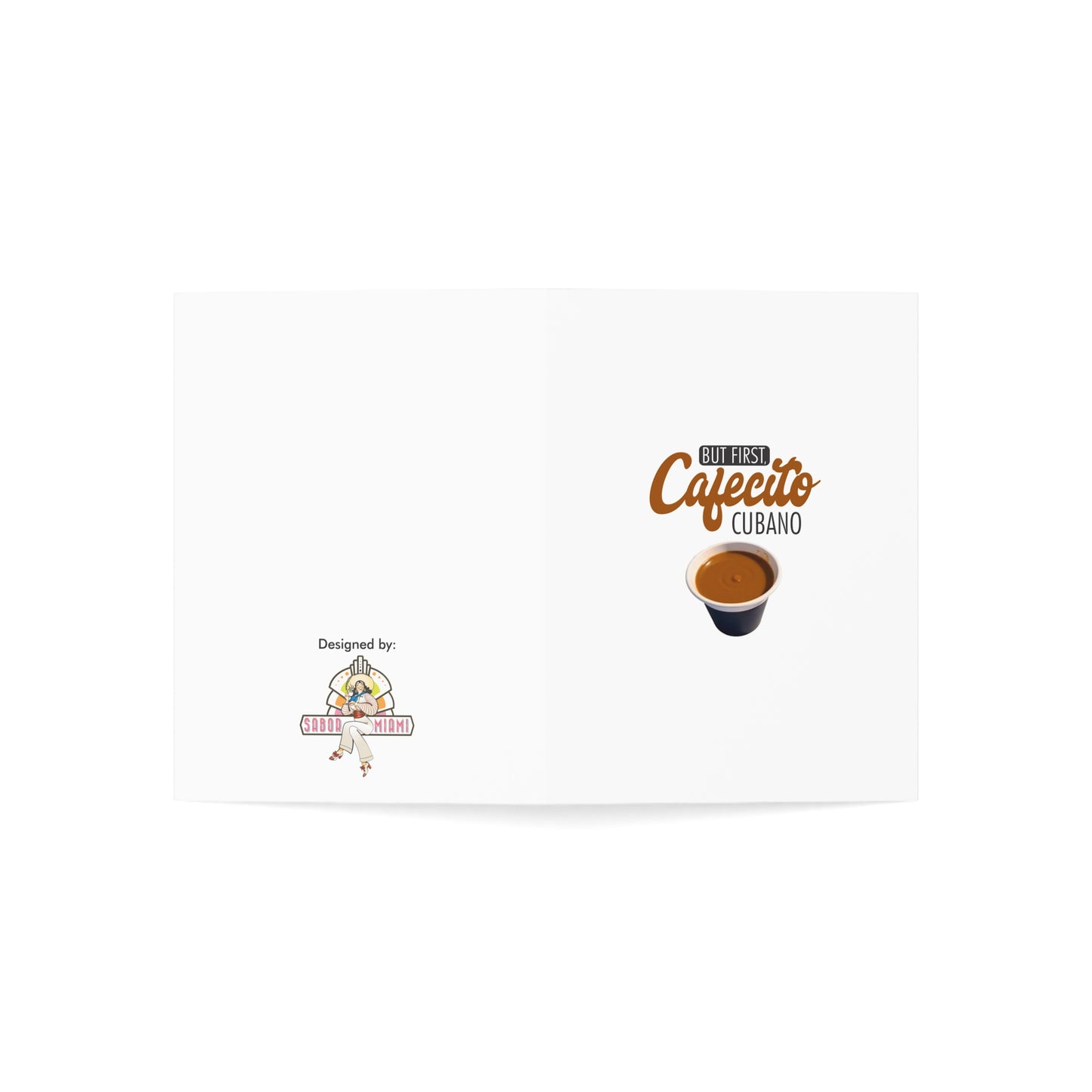 "But First, Cafecito Cubano" Greeting Card